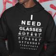Funny Eye Chart I Need Glasses Alcohol Drinker Alcoholic Hoodie Unique Gifts