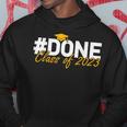 Funny Im Done Tag Class Of 2023 Senior Graduation Gifts Hoodie Unique Gifts