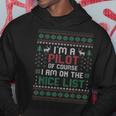 I'm A Pilot Ugly Christmas Sweaters Hoodie Unique Gifts