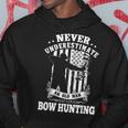 Never Underestimate An Archery Bow Hunting Man Hoodie Personalized Gifts