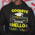 Goodbye Elementary School Graduation To Middle School Hoodie Unique Gifts