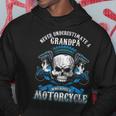 Grandpa Biker Never Underestimate Motorcycle Skull Grandpa Funny Gifts Hoodie Unique Gifts