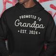 Grandpa Est 2024 For Fathers Day Soon To Be Grandpa 2024 Hoodie Funny Gifts