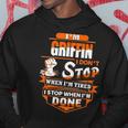 Griffin Name Gift Im Griffin Hoodie Funny Gifts