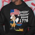 Grillin & Chillin Since 1776 4Th Of July Hoodie Unique Gifts