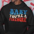 Groovy Baby Youre A Firework 4Th Of July American Flag Hoodie Unique Gifts