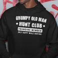Grumpy Old Man Hunt Club Dad Grandpa Hunter Gift Gift For Mens Hoodie Unique Gifts