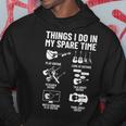 Guitar Player Outfit Musician Things I Do In My Spare Time Guitar Funny Gifts Hoodie Unique Gifts