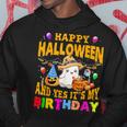Happy Halloween And Yes It's My Birthday Halloween Party Hoodie Unique Gifts