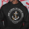 Home Is Where The Anchor Drops Weekend Boating Fishing Hoodie Unique Gifts