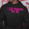 I Let Femmes Top Me Funny Lesbian Bisexual Pride Month Hoodie Unique Gifts