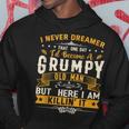 I Never Dreamed That Id Become A Grumpy Old Man Grandpa Hoodie Funny Gifts