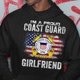 Im A Proud Coast Guard Girlfriend With American Flag Gift Hoodie Unique Gifts