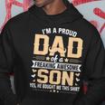 Im A Proud Dad Gift From Son To Dad Funny Fathers Day Hoodie Funny Gifts