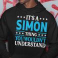 Its A Simon Thing Wouldnt Understand Personal Name Simon Hoodie Unique Gifts