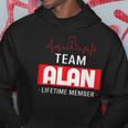 Its A Team Alan Lifetime Member Thing Family First Last Name Funny Last Name Designs Funny Gifts Hoodie Unique Gifts