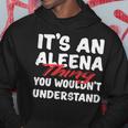 Its An Aleena Thing You Wouldnt Understand Funny Aleena Hoodie Unique Gifts