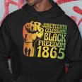 Junenth Celebrating Black Freedom 1865 - African American Hoodie Unique Gifts