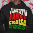 Junenth Family Cruise 2023 Junenth Celebration Hoodie Unique Gifts