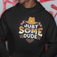 Just Some Dude Hoodie Unique Gifts