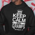 Keep Calm And Gramps Will Fix It Funny Grandpa Dad Men Gift Hoodie Unique Gifts