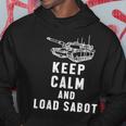 Keep Calm And Load Sabot Battle Tank Military Battlefield Funny Military Gifts Hoodie Unique Gifts