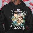 Kitten Lover Smitten By Kittens Cat Lover Cute Kitten Hoodie Unique Gifts