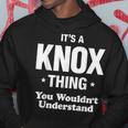 Knox Thing Family Surname Last Name Funny Funny Last Name Designs Funny Gifts Hoodie Unique Gifts