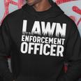 Landscaper Lawn Enforcement Officer Hoodie Unique Gifts