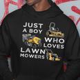 Lawn Mowing Lover For Kids Just A Boy Who Loves Lawn Mowers Hoodie Unique Gifts