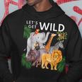 Lets Get Wild Animals Zoo Safari Party A Day At The Zoo Hoodie Funny Gifts