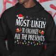 Most Likely To Organize All The Presents Family Matching Hoodie Unique Gifts