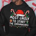 Most Likely To Start The Shenanigans Christmas Family Hoodie Funny Gifts