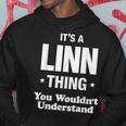 Linn Thing Family Surname Last Name Funny Funny Last Name Designs Funny Gifts Hoodie Unique Gifts