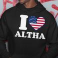 I Love Altha I Heart Altha Hoodie Unique Gifts