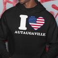 I Love Autaugaville I Heart Autaugaville Hoodie Unique Gifts