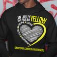 Love Hope Faith July We Wear Yellow Sarcoma Cancer Awareness Hoodie Unique Gifts