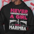 Marimba Player Never Underestimate A Girl With A Marimba Hoodie Unique Gifts