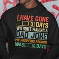 Men Fathers Day I Have Gone 0 Days Without Making A Dad Joke Hoodie Unique Gifts