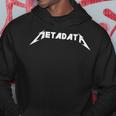 Metadata Nerd For Geeks And Seos Hoodie Unique Gifts