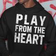 Motivational Volleyball Quotes Play From The Heart Sport Hoodie Unique Gifts