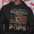 My Favorite Baseball Player Calls Me Pops Fathers Day Hoodie Unique Gifts
