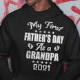My First Fathers Day As A Grandpa New Baby Announcement Gift For Mens Hoodie Unique Gifts