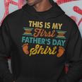 My First Fathers Day New Dad Hoodie Funny Gifts