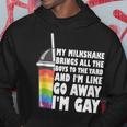 My Milkshake Brings All The Boys To The Yard Lgbtq Gay Pride Hoodie Unique Gifts
