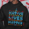 Native American Lives Matter Indian Pride Gift Hoodie Unique Gifts