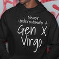 Never Underestimate A Gen X Virgo Zodiac Sign Funny Saying Hoodie Personalized Gifts