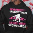 Never Underestimate A Girl Snowboard Snowboarder Wintersport Hoodie Unique Gifts