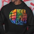 Never Underestimate A Girl Who Play Basketball Funny Gift Basketball Funny Gifts Hoodie Unique Gifts