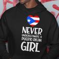 Never Underestimate A Perto Rican Girl Puerto Rican Roots Hoodie Funny Gifts